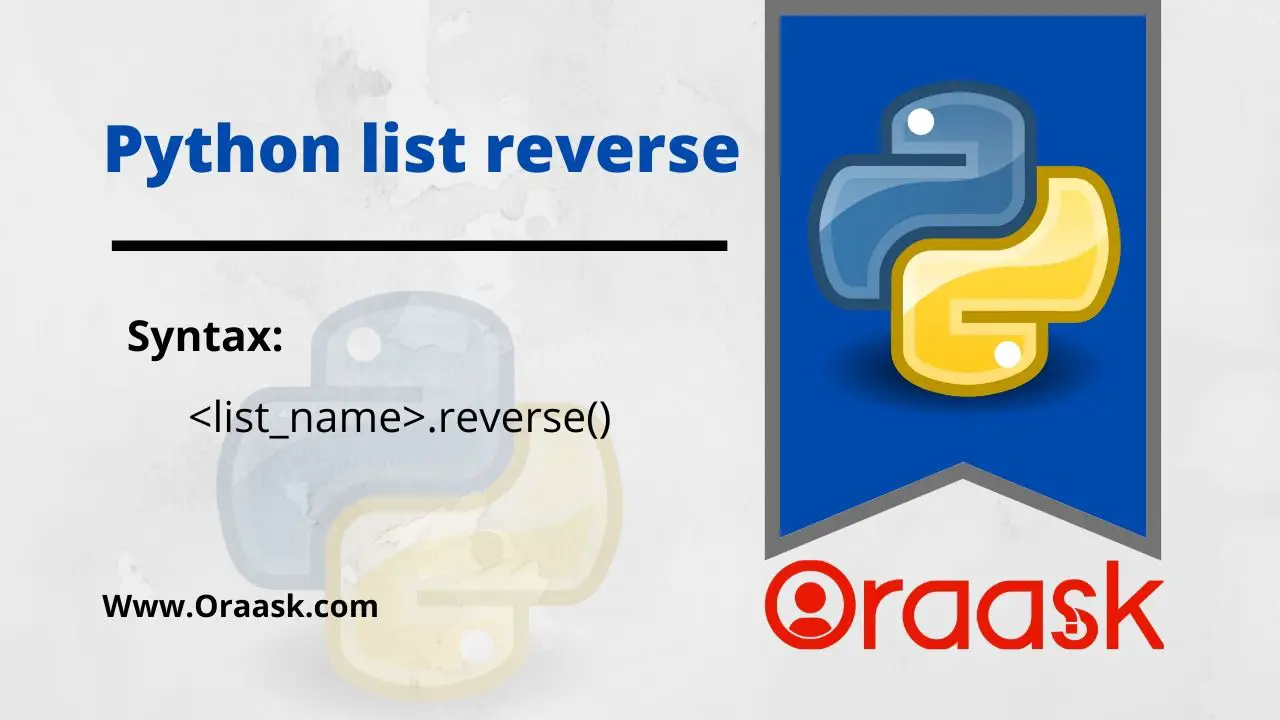 python-reverse-list-learn-by-practical-examples-oraask