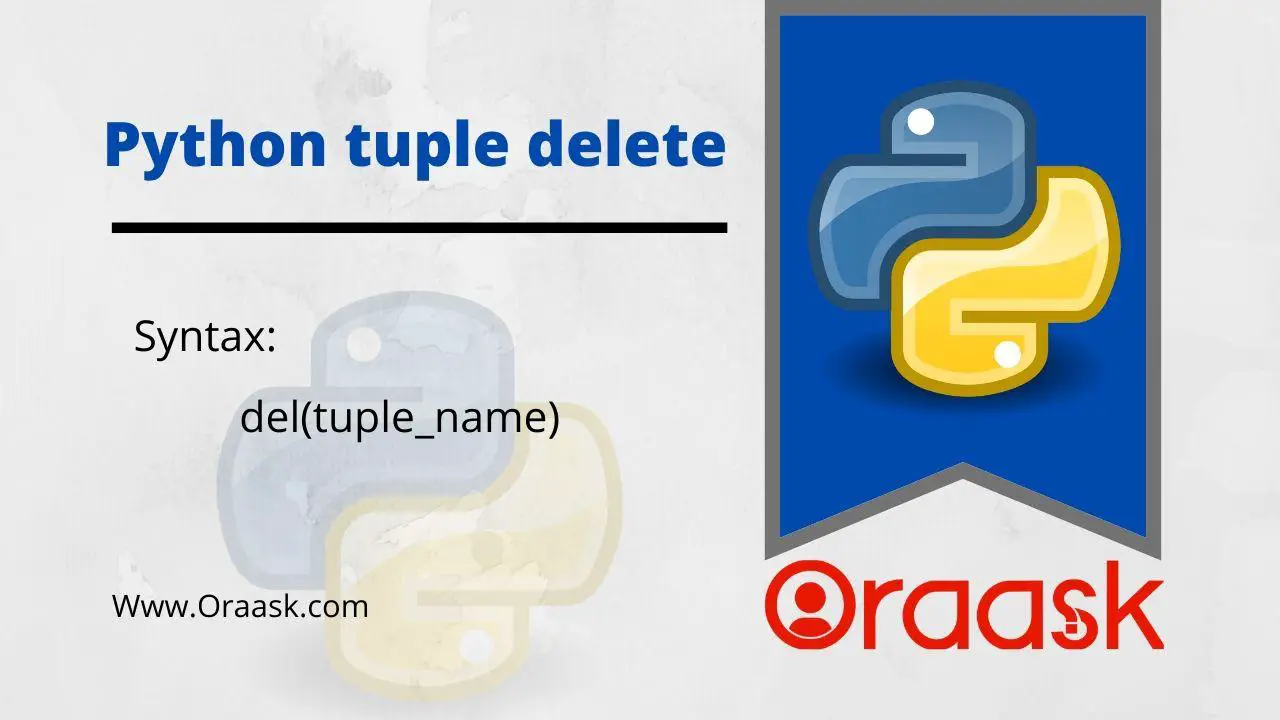 python-tuple-delete-an-easy-guide-with-examples-oraask