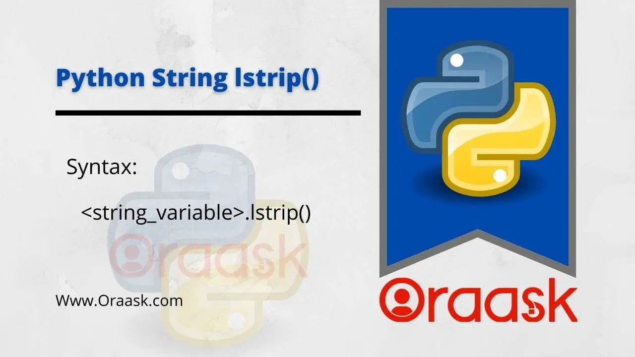 Python String Lstrip() Method : Complete Guide - Oraask