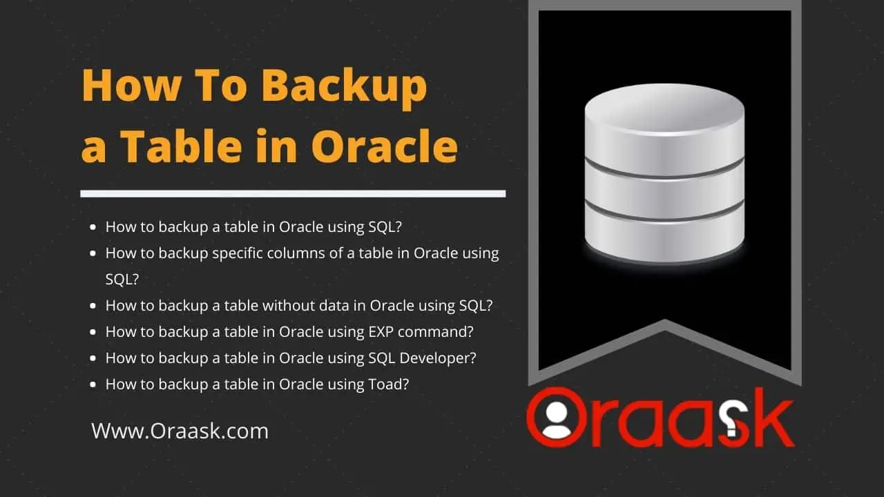 backup-a-table-in-oracle-script-toad-sql-developer-oraask