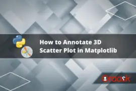 How to Annotate 3D Scatter Plot in Matplotlib