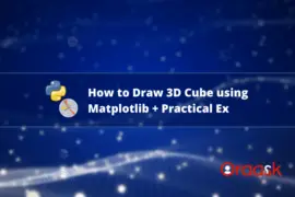 How to Draw 3D Cube using Matplotlib