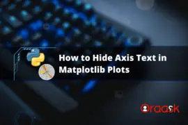 How to Hide Axis Text in Matplotlib Plots